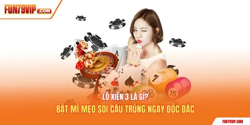lô xiên 3