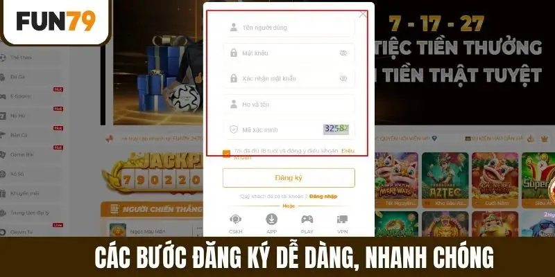 Các bước đăng ký dễ dàng, nhanh chóng